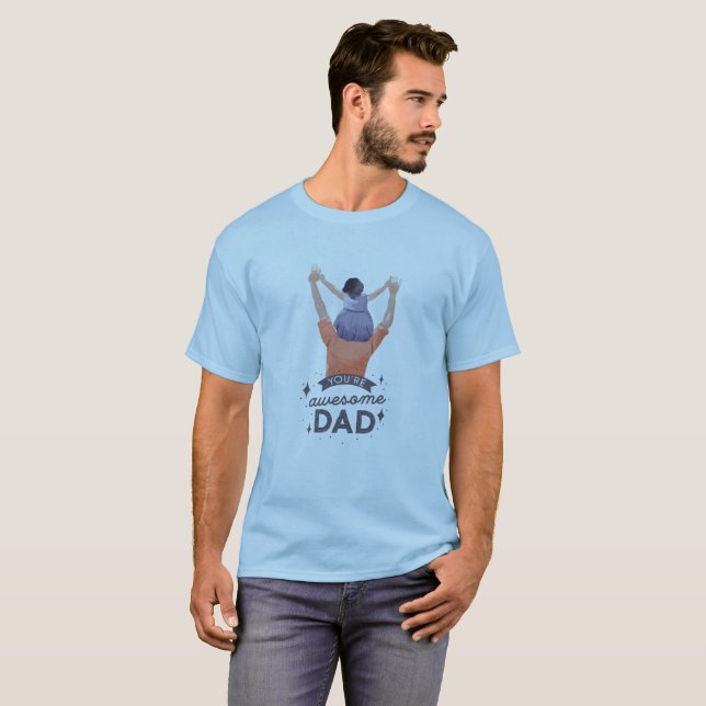Eres la camiseta básica de papá (Anverso completo)