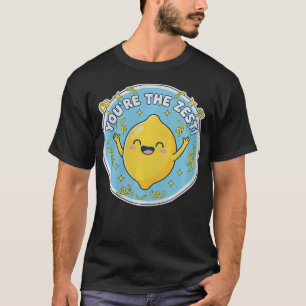 Eres La Mejor Camiseta Divertida Con Dicho Positiv