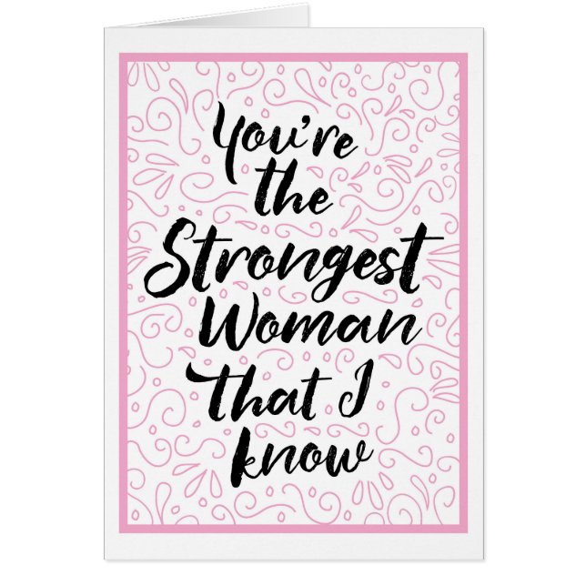 Eres la mujer más fuerte que conozco (Frente)