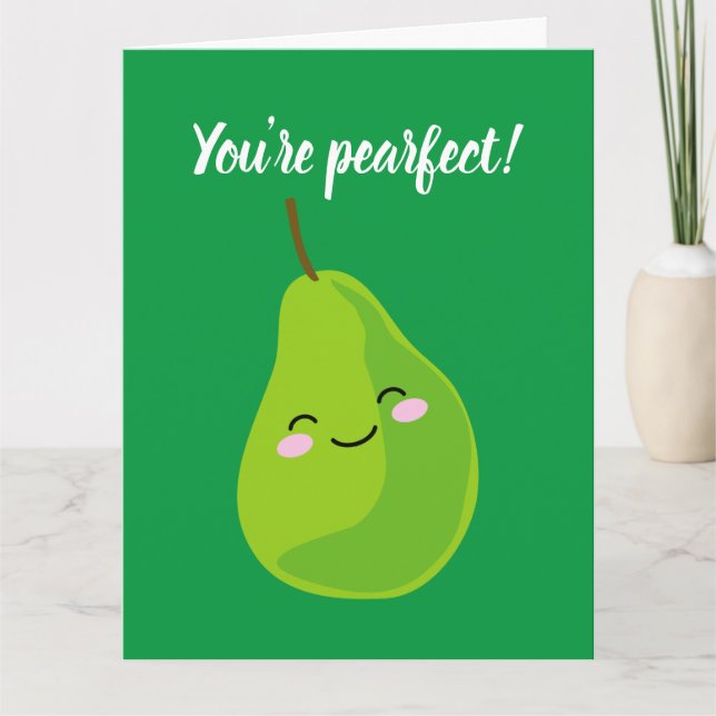 Eres la tarjeta de felicitación de peras verde per (Anverso)