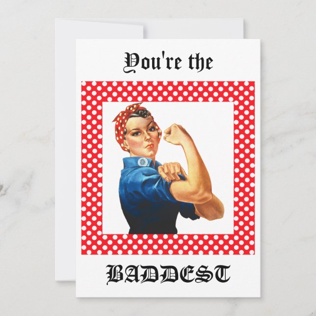 Eres la tarjeta más maliciosa de Rosie the Riveter (Anverso)