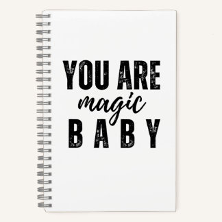 ¡Eres Mágica Bebé! Diario Cuaderno