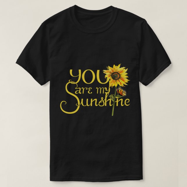 Eres Mi Camiseta De Mariposa Sunshine Sunflower (Diseño del anverso)