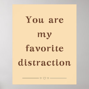 Eres mi distracción favorita - Póster