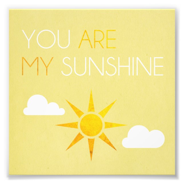 Eres Mi Impresión Fotográfica Sunshine (Frente)