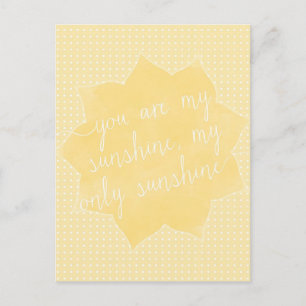 Eres mi postal Sunshine
