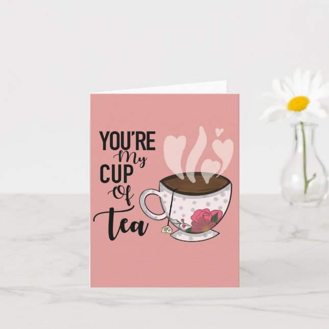 "Eres mi taza de té" tarjeta de San Valentín (Planta pequeña)