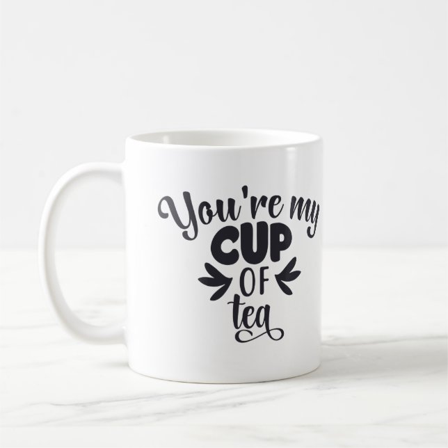 Eres mi Taza de Tea Mug (Izquierda)