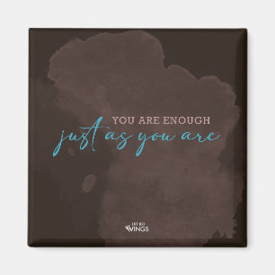 Eres Suficiente — Tal Como Eres — Imán