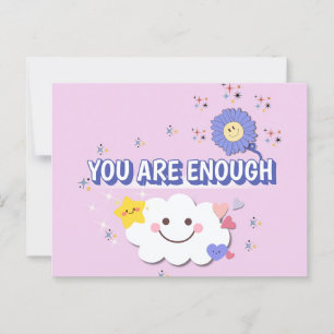 Eres suficiente - Tarjeta de felicitación alegre