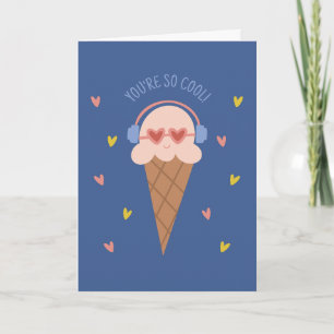 Eres tan genial tarjeta de día de San Valentín de