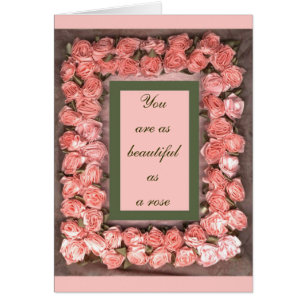 Eres tan hermosa como una tarjeta de rosa, rosas d