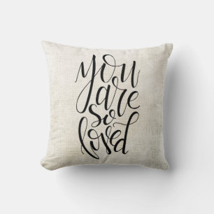 Eres Un Cojín decorativo Tan Amado