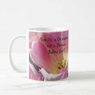 ¡Eres una abuela de una dulce niña! taza de café