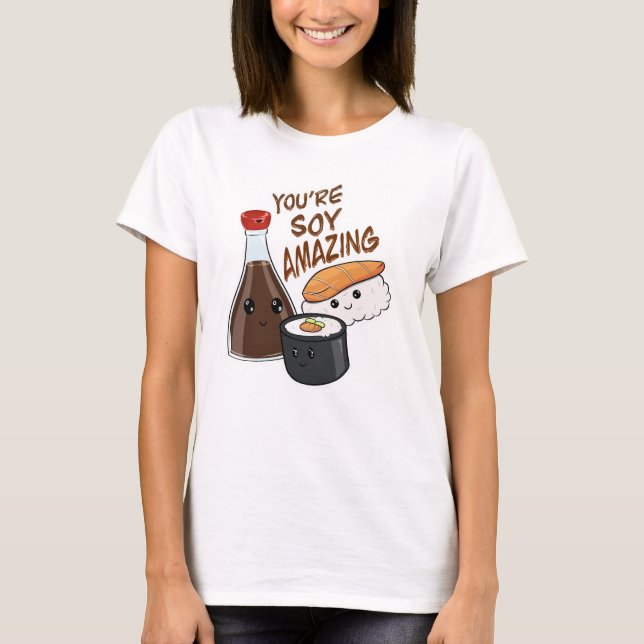 Eres una camiseta increíble. (Anverso)