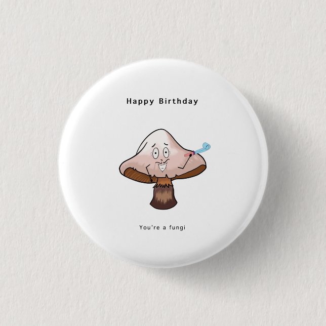 Eres una insignia de cumpleaños de hongos, botón (Anverso)