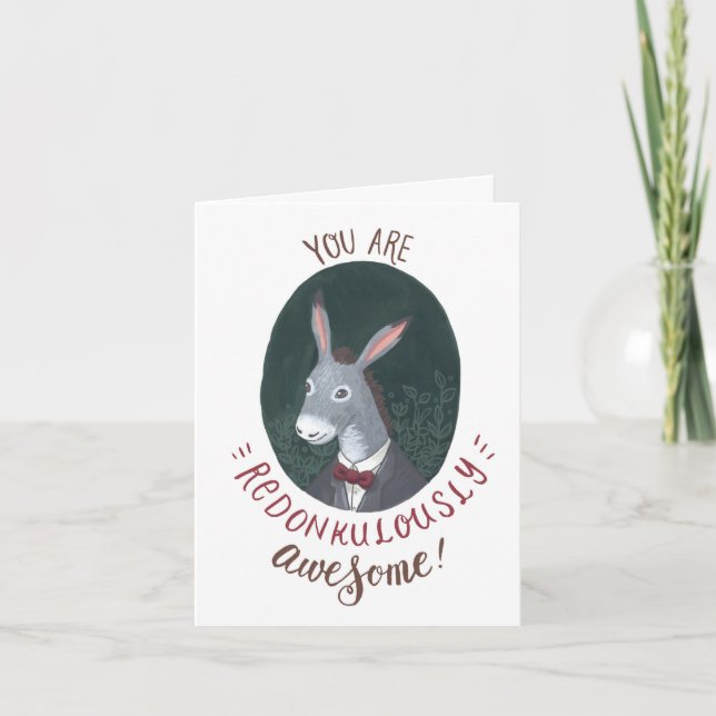 Eres Una Tarjeta De Felicitaciones Redonkulamente  (Anverso)