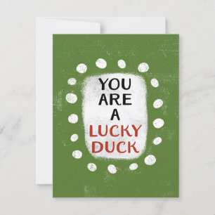 Eres Una Tarjeta De Saludo Del Pato Afortunado