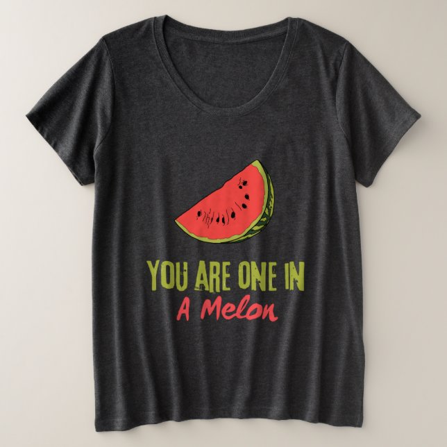 Eres Uno En Una Fruta De Melón De Melón (Anverso del diseño)