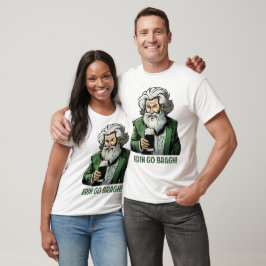¡Erin Go Bragh! Camiseta irlandesa