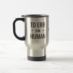 "Errar es humano" tazas de encargo del monograma