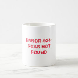 Error 404 No se encontró el miedoLa taza perfecta 