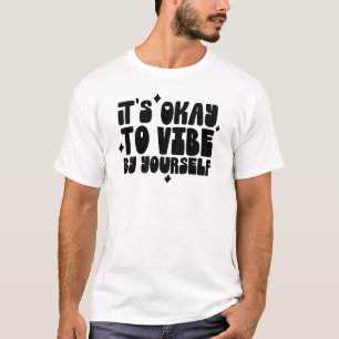Es Aceptable Verb Diferente Camiseta de Cita