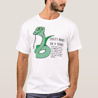 Es cierto, soy una camiseta de serpiente