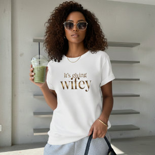 "Es como la Esposa - Camiseta Femenina Moderna y C