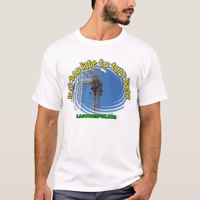 Es demasiado atrasado - camisa (Anverso)