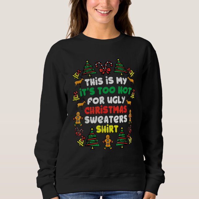 Es Demasiado Caluroso Para Ugly Christmas Sweaters (Anverso)