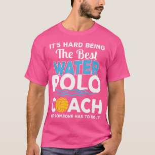 Es Difícil Ser El Mejor Entrenador De Polo De Agua