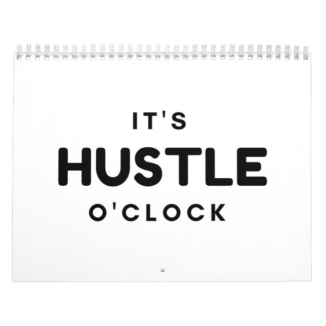 ES EL CALENDARIO HUSTLE O'CLOCK (Tapa)