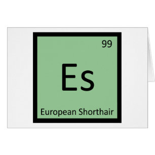 Es - Elemento Químico Gato Europeo de Pelo Corto