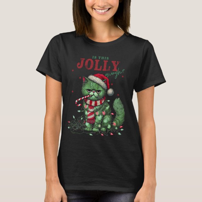 "¿Es Esto Suficiente De Jolly?" Camisa de Navidade (Anverso)