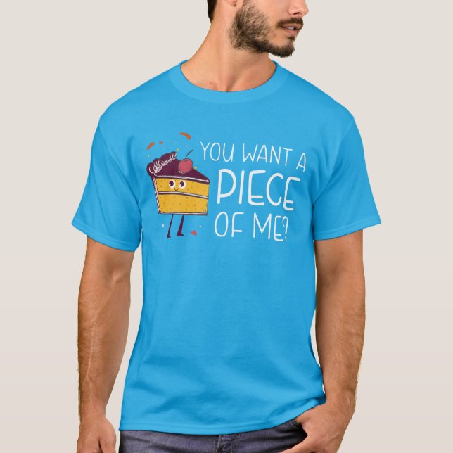Es Gracioso Que Quieras Un Pedazo De Camiseta Para (Anverso)