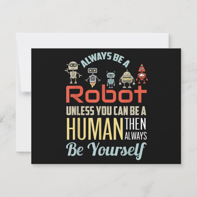 Es Gracioso Siempre Ser Robot A Menos Que Puedas S (Anverso)