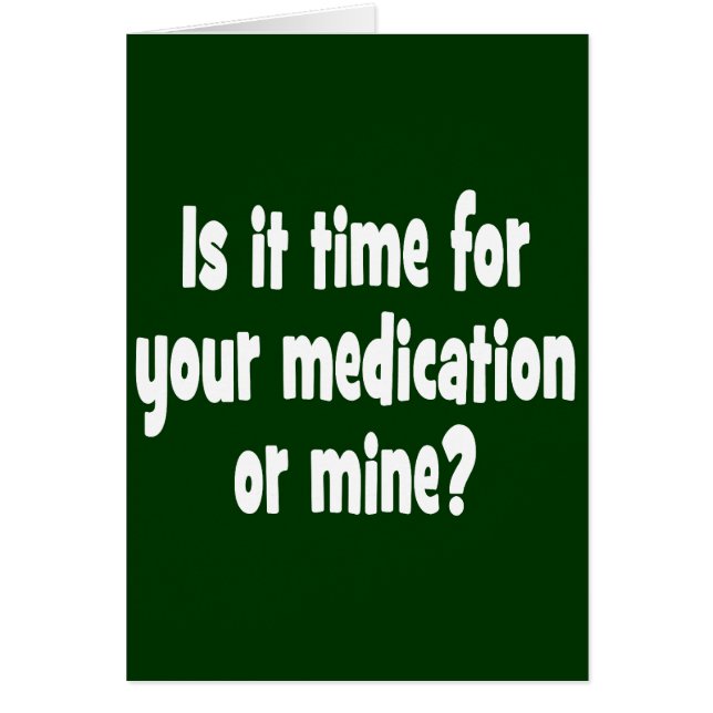 ¿Es hora para su medicación o mina? (Frente)