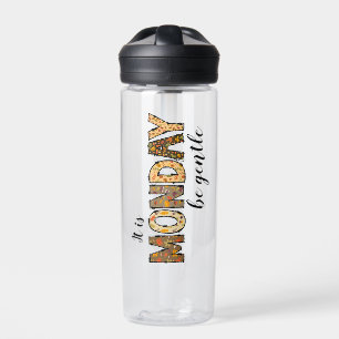Es la botella de agua del lunes