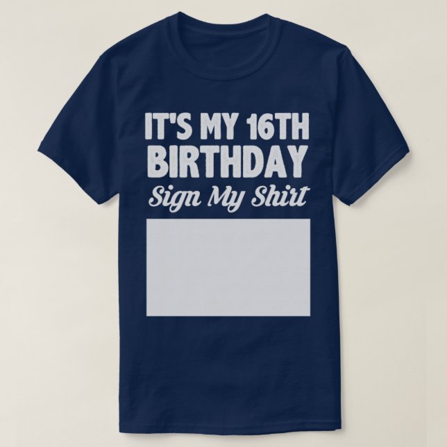 Es la señal de mi 16 cumpleaños mi camisa (Diseño del anverso)