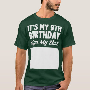 Es la señal de mi noveno cumpleaños mi camisa
