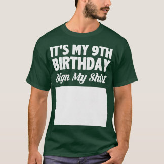 Es la señal de mi noveno cumpleaños mi camisa