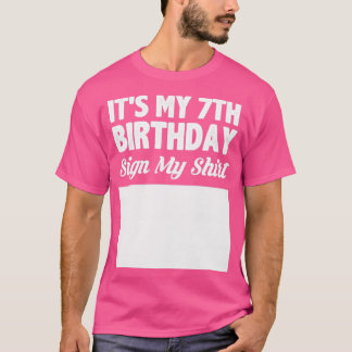 Es la señal de mi séptimo cumpleaños mi camisa