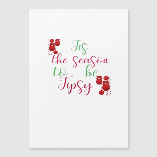 Es La Temporada De Navidad Tipsy (Anverso)