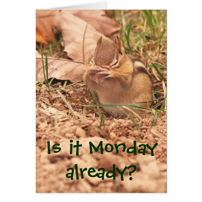 ¿Es lunes ya? Tarjeta del Chipmunk (Frente)