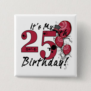 Es mi botón enorme del 25to grunge del cumpleaños