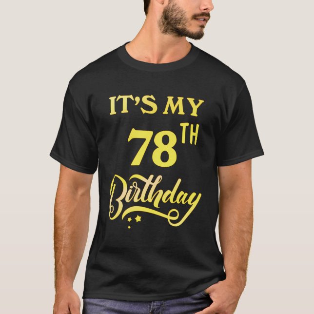 Es Mi Camisa De Cumpleaños De 78 Años, De 78 Años, (Anverso)