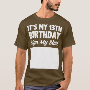 Es mi camiseta de 13 años
