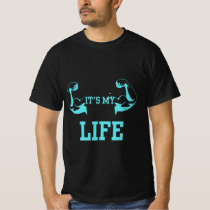 Es mi camiseta de vida