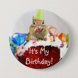 ¡Es mi cumpleaños! Botón del Chipmunk